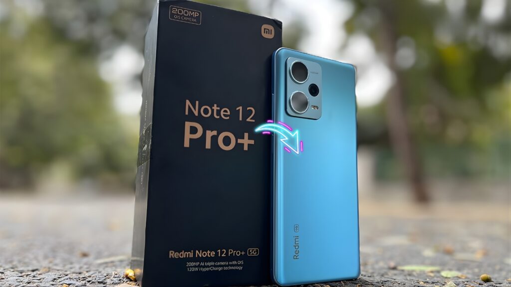 Redmi Note 12 Pro+ 5G Launch: Brings 220MP Camera and 6600mAh Battery with 120W Charging